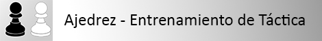 Ajedrez - Entrenamiento de Táctica