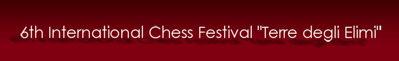 6. International Chess Festival Terre degli Elimi 2015
